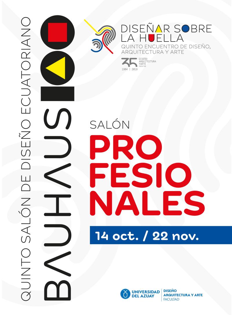 QUINTO SALÓN DE DISEÑO ECUATORIANO BAUHAUS 100